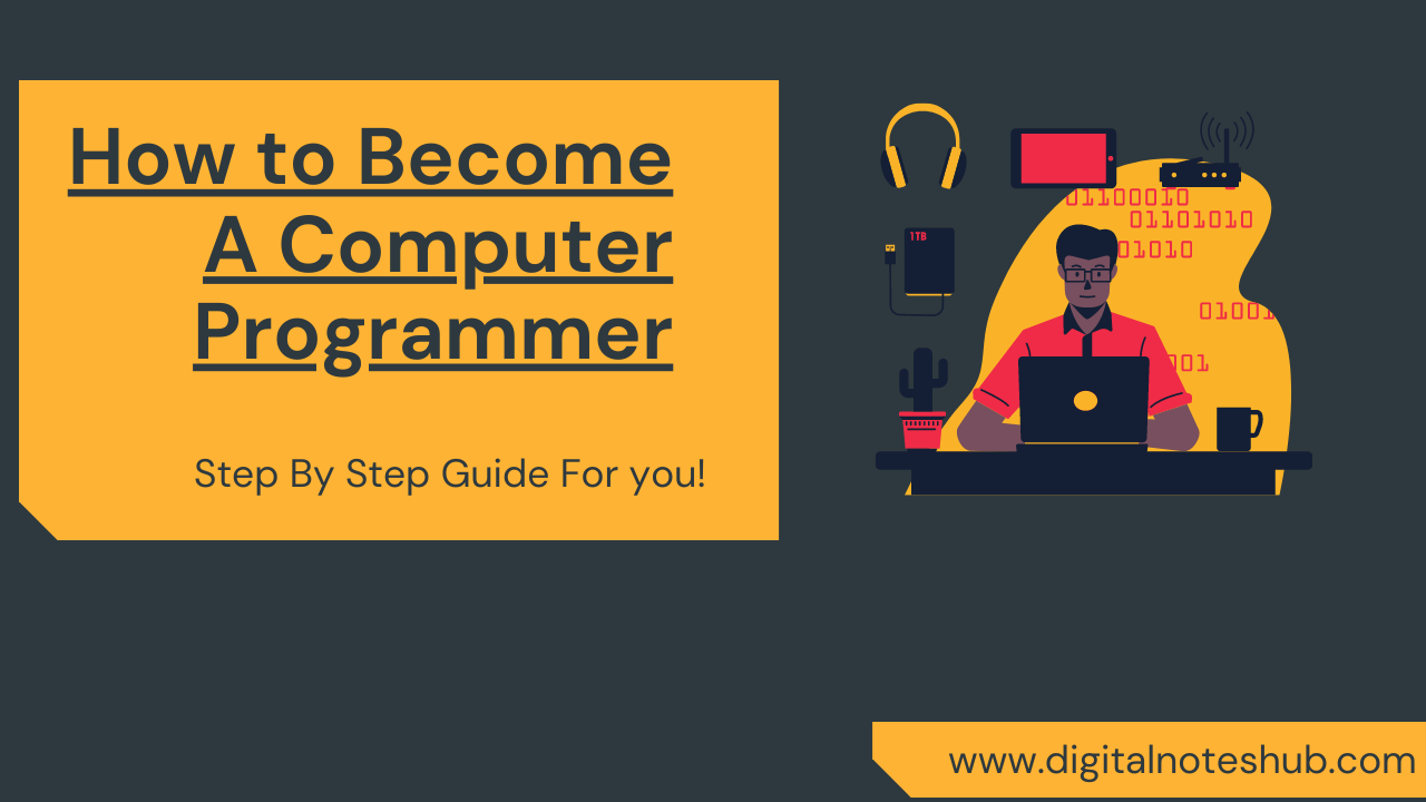 How to Become a computer programmer