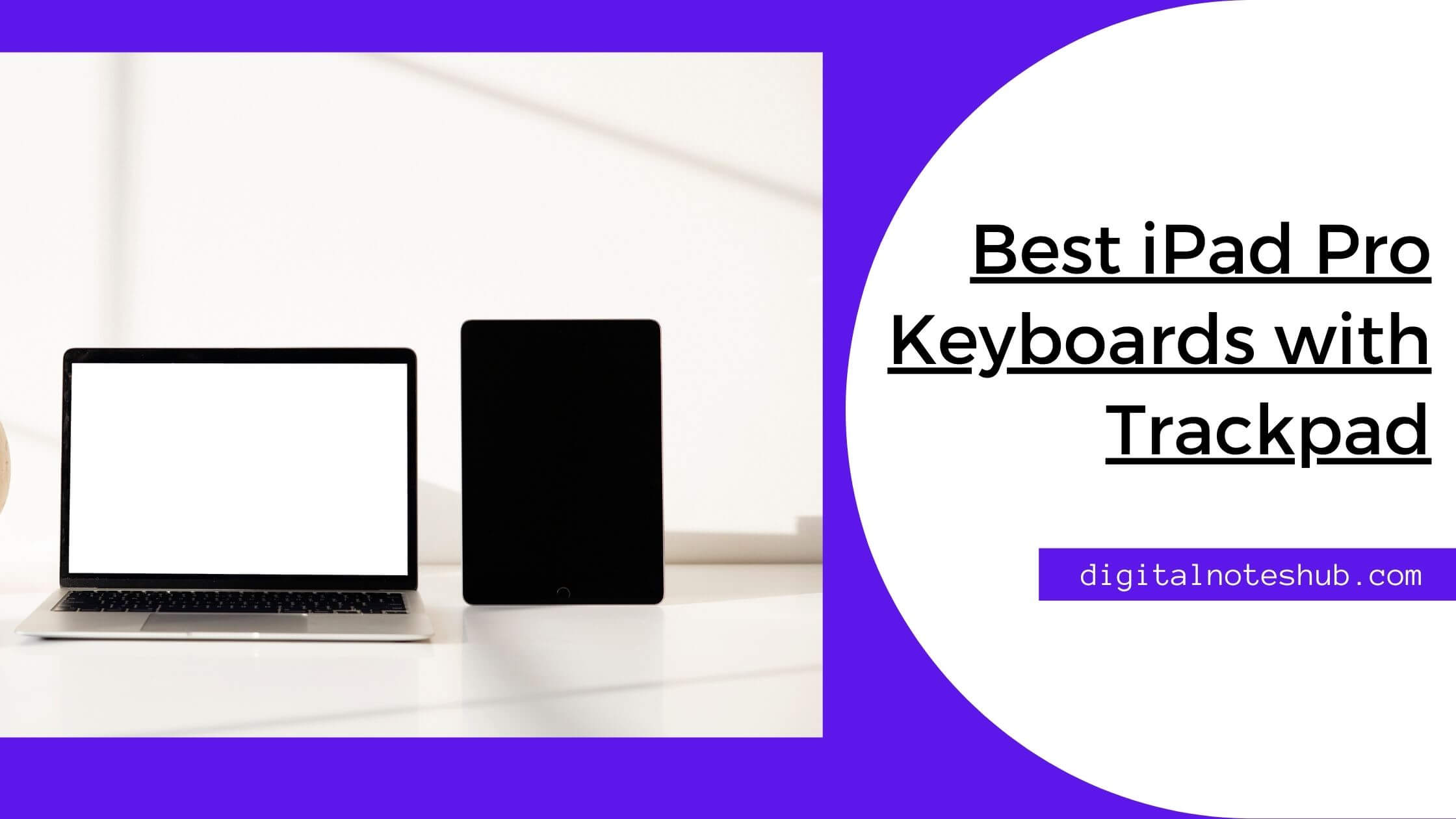 Best ipad pro keyboard with trackpad